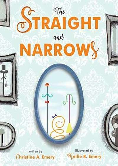 The Straight and Narrows, Paperback