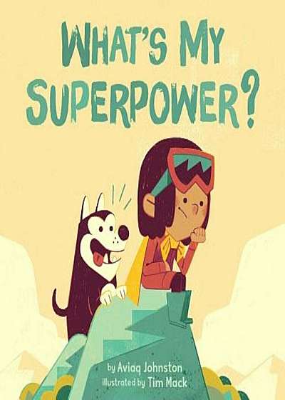 What's My Superpower', Hardcover