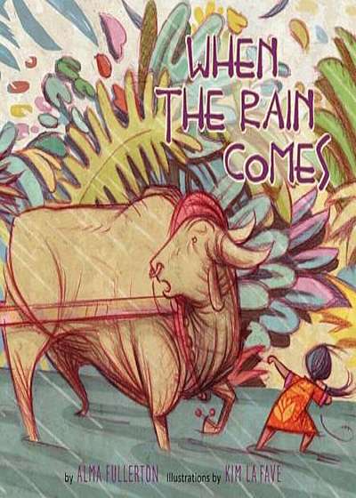 When the Rain Comes, Hardcover