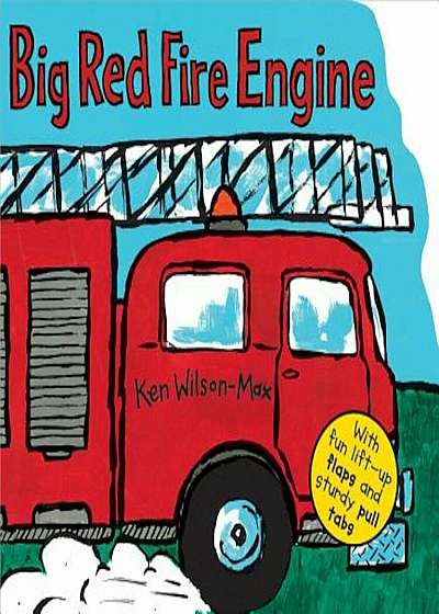 Big Red Fire Engine, Hardcover