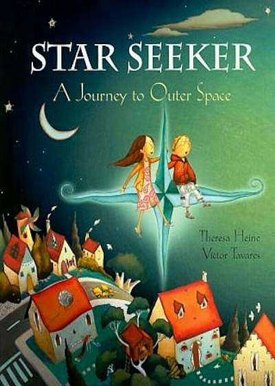 Star Seeker: A Journey to Outer Space, Paperback