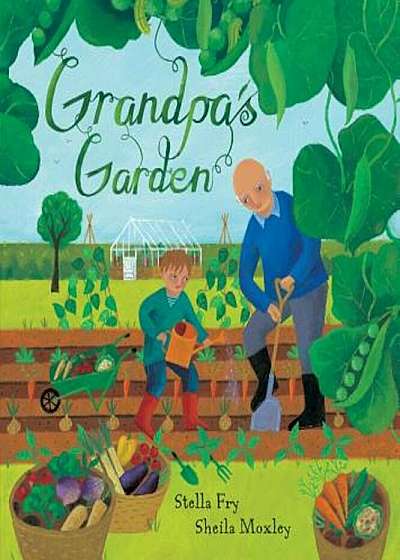 Grandpa's Garden, Paperback