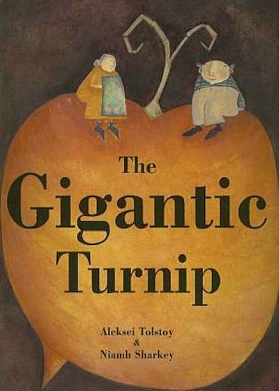 The Gigantic Turnip, Paperback