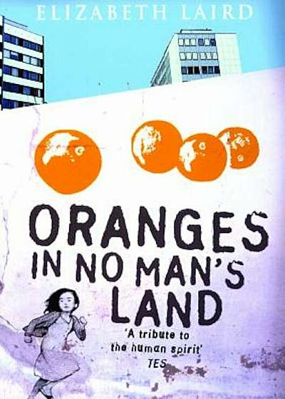 Oranges in No Man's Land, Paperback