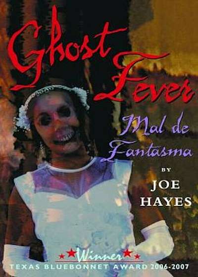 Mal de Fantasma = Ghost Fever, Paperback