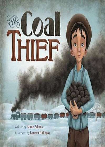The Coal Thief, Hardcover