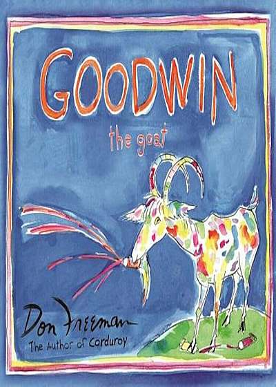 Goodwin the Goat, Hardcover