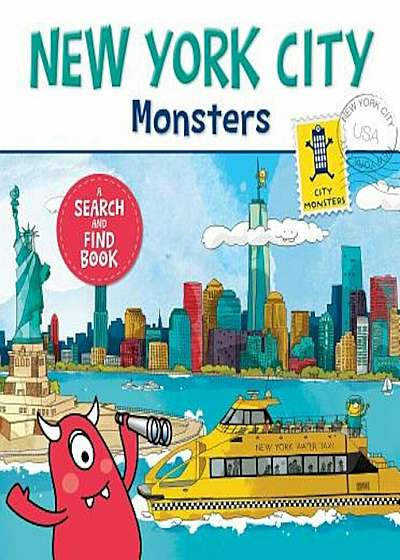 New York City Monsters: A Search-And-Find Book, Hardcover