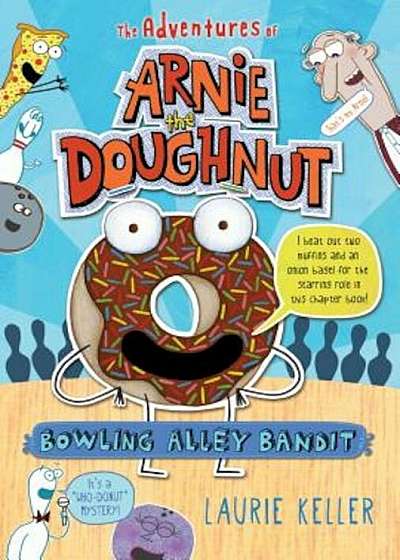 Bowling Alley Bandit, Hardcover