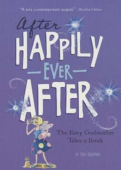 The Fairy Godmother Takes a Break, Paperback