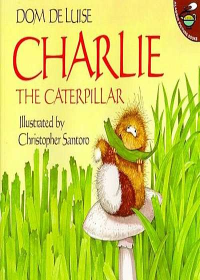 Charlie the Caterpillar, Paperback