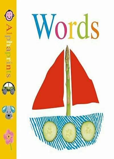 Little Alphaprints: Words, Hardcover