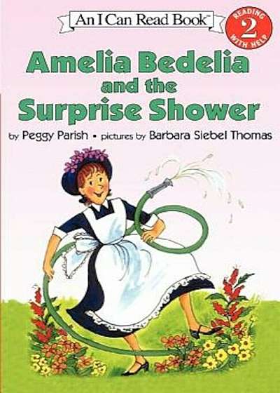 Amelia Bedelia and the Surprise Shower, Paperback