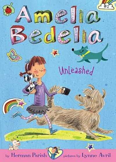 Amelia Bedelia Unleashed, Hardcover