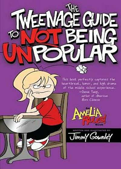 The Tweenage Guide to Not Being Unpopular, Paperback