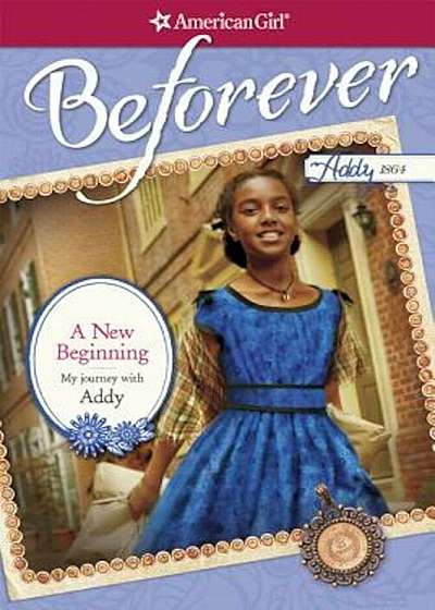 A New Beginning: My Journey with Addy, Paperback