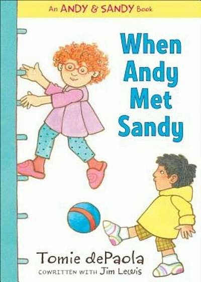 When Andy Met Sandy, Hardcover