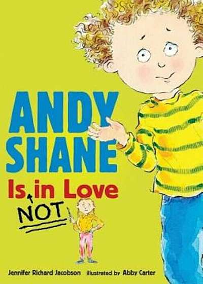 Andy Shane Is Not in Love, Paperback