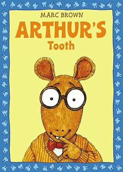 Arthur's Tooth, Paperback