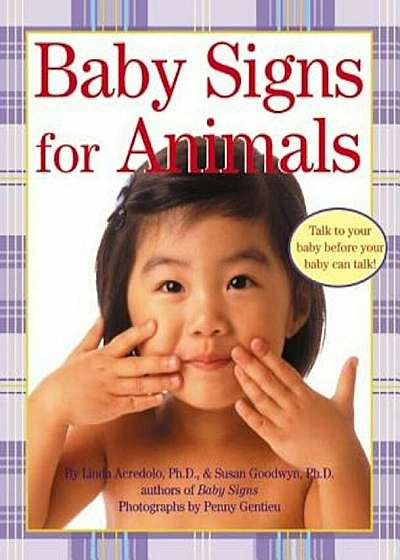 Baby Signs for Animals, Hardcover
