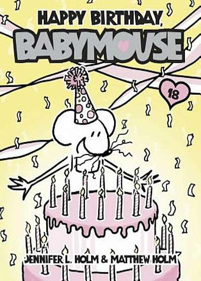 Happy Birthday, Babymouse, Paperback