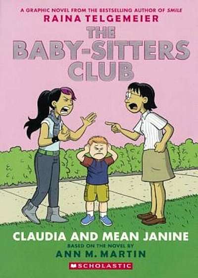 The Baby-Sitters Club 4: Claudia and Mean Janine, Hardcover