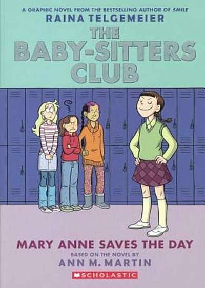 The Baby-Sitters Club 3: Mary Anne Saves the Day, Hardcover