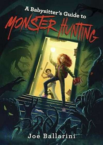 A Babysitter's Guide to Monster Hunting '1, Hardcover