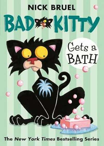 Bad Kitty Gets a Bath, Paperback
