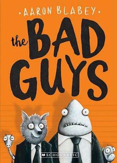 The Bad Guys, Paperback