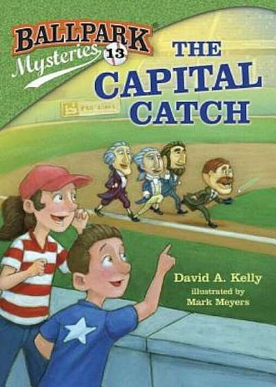 Ballpark Mysteries '13: The Capital Catch, Paperback