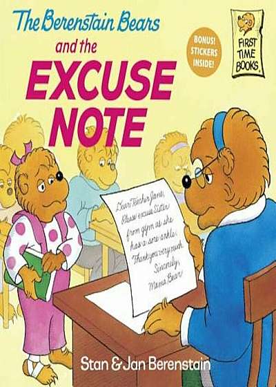 The Berenstain Bears and the Excuse Note, Paperback