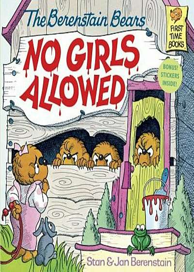 Berenstain Bears No Girls Allowed, Paperback