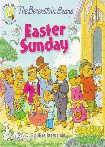 The Berenstain Bears' Easter Sunday, Paperback