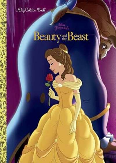 Beauty and the Beast Big Golden Book (Disney Beauty and the Beast), Hardcover