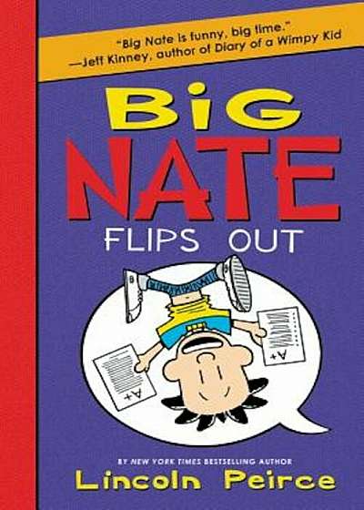 Big Nate Flips Out, Paperback