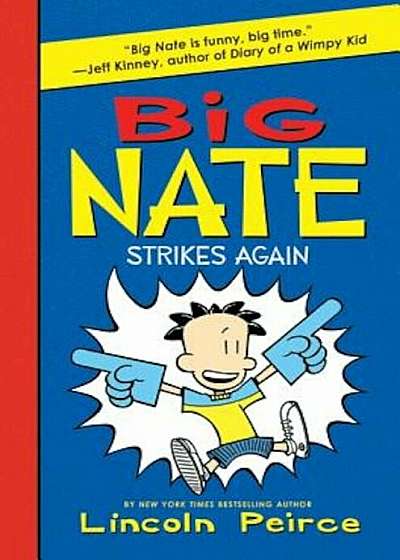Big Nate Strikes Again, Hardcover