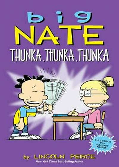 Big Nate: Thunka, Thunka, Thunka, Paperback