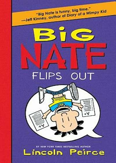 Big Nate Flips Out, Hardcover
