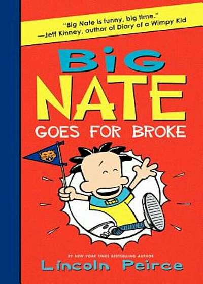 Big Nate Goes for Broke, Hardcover