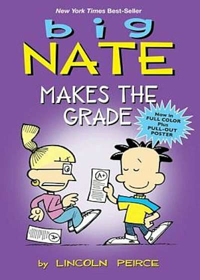 Big Nate Makes the Grade, Hardcover