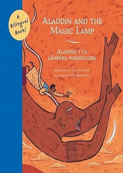 Aladdin and the Magic Lamp/Aladino y La Lampara Maravillosa, Paperback