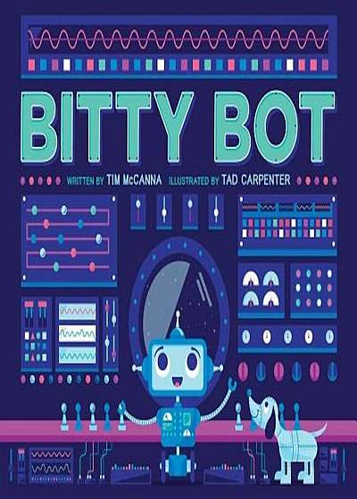 Bitty Bot, Hardcover