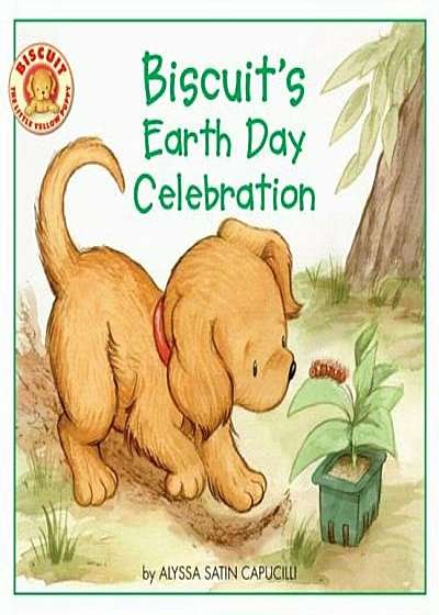 Biscuit's Earth Day Celebration, Paperback