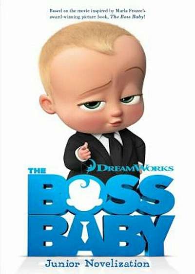 The Boss Baby Junior Novelization, Paperback