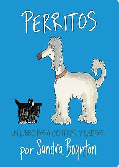 Perritos = Doggies, Hardcover