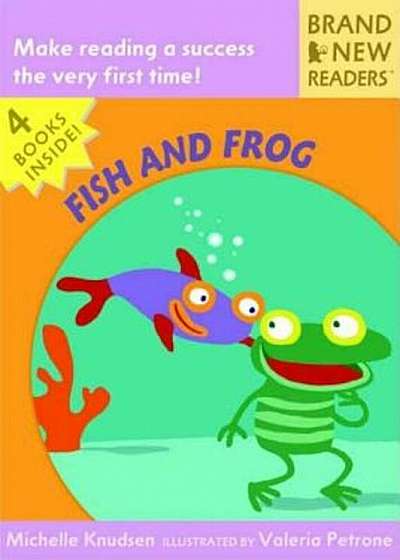 Fish and Frog: Brand New Readers, Paperback