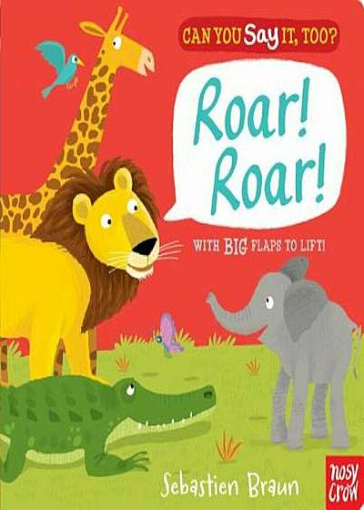 Roar! Roar!, Hardcover