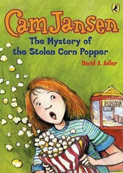 CAM Jansen: The Mystery of the Stolen Corn Popper '11, Paperback