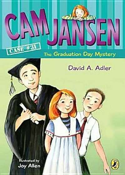 CAM Jansen and the Graduation Day Mystery '31, Paperback